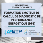 Inscription Formation Moteur de calcul de diagnostic de Performance Energétique du bâtiment (DPE)